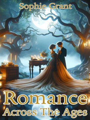 cover image of Romance Across the Ages